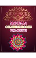 Mandala Coloring Books For Adults: Mandala Coloring Book For Kids, Mandala Coloring Books For Adults - 50 Pages - 8.5"x 11"