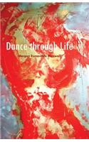 Dance Through Life