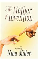 Mother of Invention