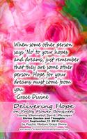 Delivering Hope on Pretty Flower Bouquets Loving Channeled Spirit Messages Divine Quotes and Thoughts September 11 2019 by Psychic Medium Grace Divine