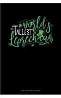 World's Tallest Leprechaun: Gas & Mileage Log Book