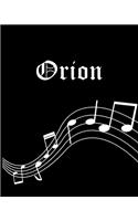 Orion: Sheet Music Note Manuscript Notebook Paper - Personalized Custom First Name Cover - Musician Composer Instrument Composition Book - 12 Staves a Page