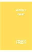 Weekly Diary Twenty twenty: 6x9 week to a page 2020 diary planner. 12 months monthly planner, weekly diary & lined paper note pages. Perfect for teachers, students and small bu