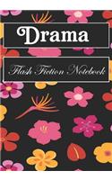 Drama Flash Fiction Notebook