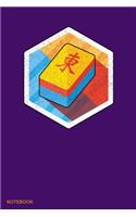 Notebook: Notebook For Mahjong Tiles Game Lovers and Chinese Culture Fans