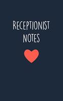 Receptionist Notes