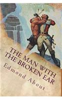 The Man with the Broken Ear