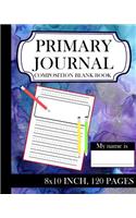 Primary Journal Composition Blank Book: Draw Top Write Bottom, Primary Journal Grades K-2, Kindergarten - 2nd Grade, 8 x 10 inch, 120 pages, Classroom Writing Journal