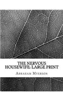 The Nervous Housewife