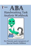 ABA Handwashing Task Analysis Workbook