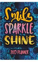 Smile Sparkle Shine