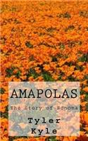 Amapolas: A Story of Sonoma