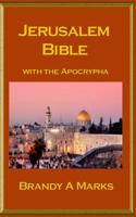 Jerusalem Bible Annotated: 2019 Edition with the Apocrypha