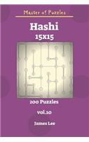 Master of Puzzles - Hashi 200 Puzzles 15x15 Vol. 10