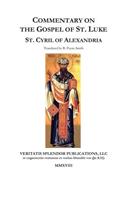 Commentary on the Gospel of St. Luke