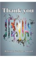 Thank You Jesus