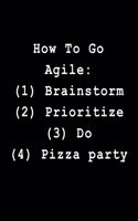 How to Go Agile