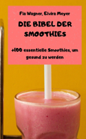 Die Bibel Der Smoothies