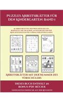 Arbeitsblätter mit der Nummer des Vorschülers (Puzzles Arbeitsblätter für den Kindergarten: Band 1): 50 Arbeitsblätter. Der Preis dieses Buches beinhaltet die Erlaubnis, 20 weitere Bücher der Reihe kostenlos im PDF-Format herunterzuladen(1 Arbeitsblätter Mit Der Nummer Des Vorschülers)