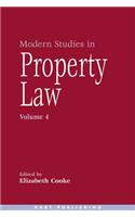 Modern Studies in Property Law - Volume 4