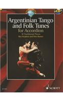 Argentinian Tango and Folk Tunes for Accordion: 36 Traditional Pieces