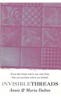 Invisible Threads