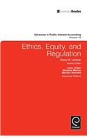 Ethics, Equity, and Regulation