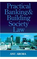 Practical Banking and Building Society Law