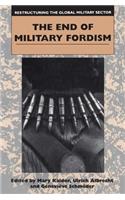 End of Military Fordism