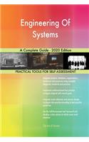 Engineering Of Systems A Complete Guide - 2020 Edition