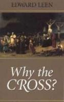 Why the Cross?