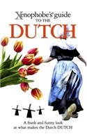 The Xenophobe's Guide to the Dutch