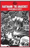 Hartmann the Anarchist: The Doom of the Great City