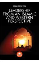 Leadership from an Islamic and Western Perspective