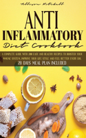 Anti-Inflammatory Diet Cookbook
