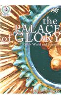 The Palace of Glory