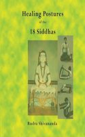 Healing Postures of the 18 Siddhas