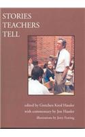 Stories Teachers Tell