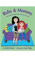 Ruby & Mommy