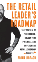 Retail Leader's Roadmap