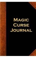 Magic Curse Journal Vintage Style: (Notebook, Diary, Blank Book)