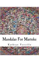Mandalas For Marinke