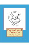 Pharaoh Hound Ornaments