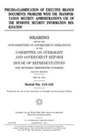 Pseudo-classification of executive branch documents