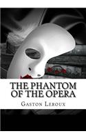 The Phantom of the Opera