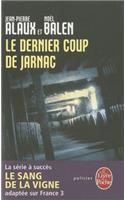 Le Dernier Coup de Jarnac
