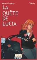 La quête de Lucia