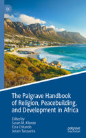 The Palgrave Handbook of Religion, Peacebuilding, and Development in Africa