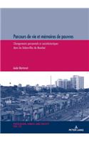 Parcours de vie et mémoires de pauvres