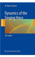 Dynamics of the Singing Voice